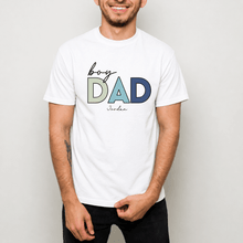Load image into Gallery viewer, Boy Dad T-Shirt | Father's Day