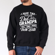 Load image into Gallery viewer, Two Titles Crew Neck | Father's Day
