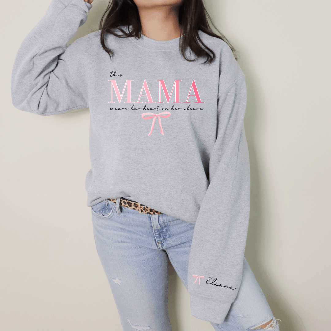 Mama Wears Her Heart On Her Sleeve Crew Neck