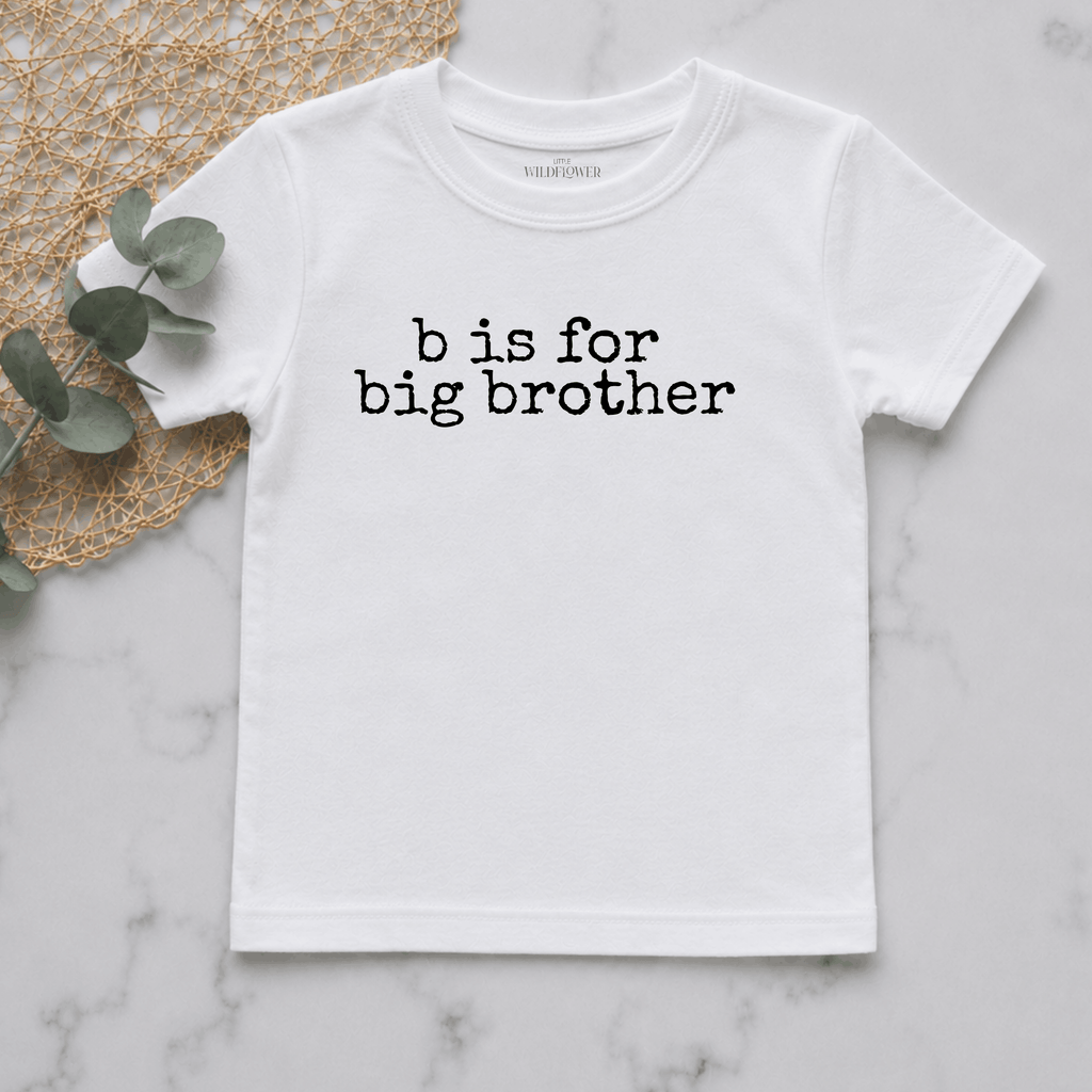 B Is For Big Brother Personalised Pregnancy Announcement Kids Shirt