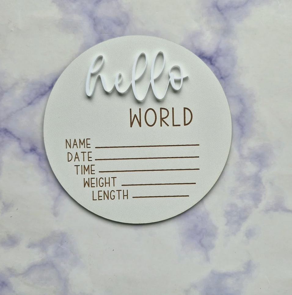 *NEW* Hello World Wooden Birth Announcement Disc